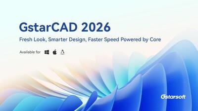 [PRNewswire] 획기적 속도•향상된 정밀도•새롭게 재구성된 GstarCAD 2026 출시