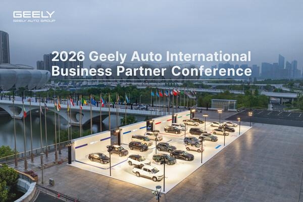 [PRNewswire] 2026 지리자동차 글로벌 비즈니스 파트너 콘퍼런스 항저우서 개막
