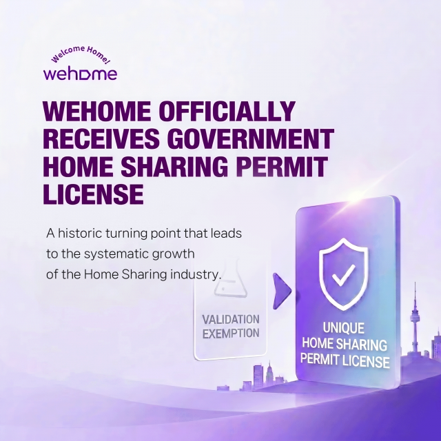 Wehome officially receives the Home Sharing Permit License from the Korean Government through the successful achievement of the validation of its 6 years of validation exemption program