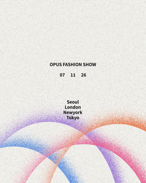 ‘OPUS FASHION SHOW’ 공식 포스터